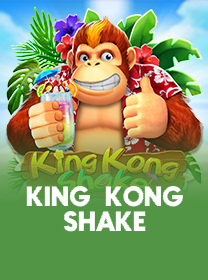 King-Kong-Shake