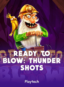 Ready to Blow Thundershots Terbaru untuk Pemula: Review dan Panduan